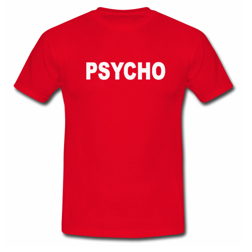 Psycho T shirt Red