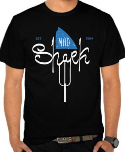 Mad Shark t shirt