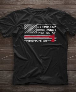 Husband Daddy Protector Firefighter American Flag Red Line T-shirt